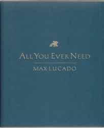 All You Ever Need