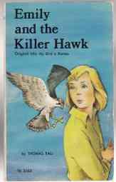 Emily and the Killer Hawk (Original Title: My Bird is Romeo)