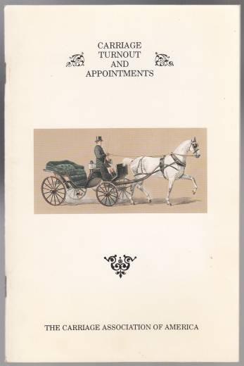 Carriage Turnouts and Appointments