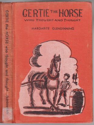 Gertie the Horse Who Thought and Thought