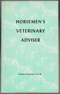 Horsemen's Veterinary Adviser