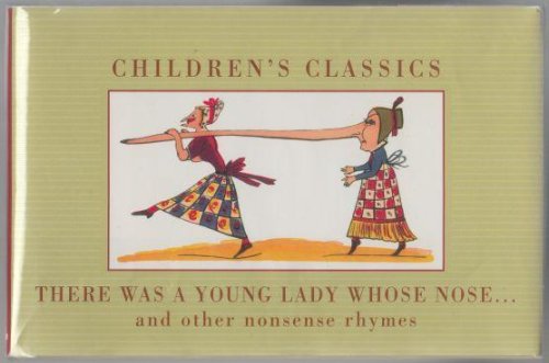 There Was A Young Lady Whose Nose And Other Nonsense Rhymes
