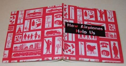 How Airplanes Help Us
