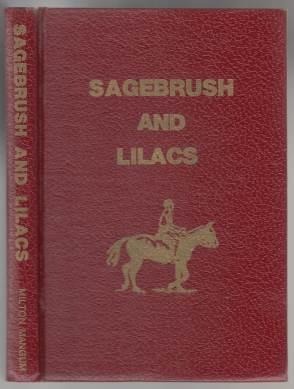 Sagebrush and Lilacs SIGNED