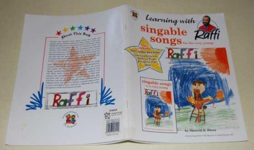 Singable Songs for The Very Young Learning With Raffi The Famous Raffi Songs, Learning Activities, Patterns, Props, and Creative-Play Ideas