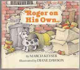 Roger On His Own