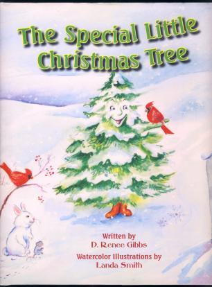 The Special Little Christmas Tree SIGNED