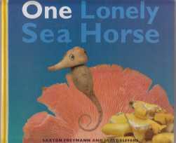 One Lonely Sea Horse
