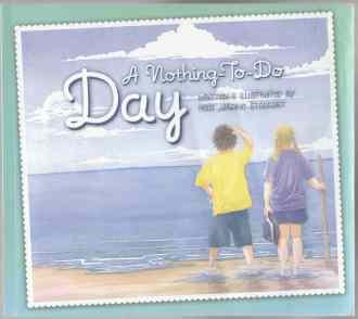 A Nothing-To-Do Day SIGNED