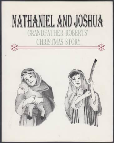 Nathaniel and Joshua Grandfather Roberts' Christmas Story