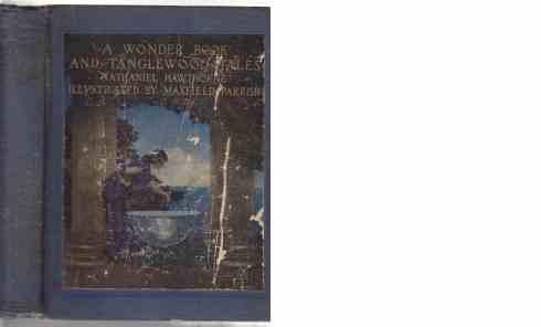 A Wonder Book and Tanglewood Tales