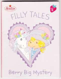 Filly Tales Berry Big Mystery