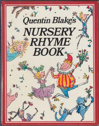 Quentin Blake's Nursery Rhyme Book