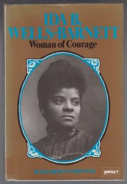 Ida B. Wells-Barnett Woman of Courage