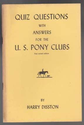 Quiz Questions with Answers for the U.S. Pony Clubs