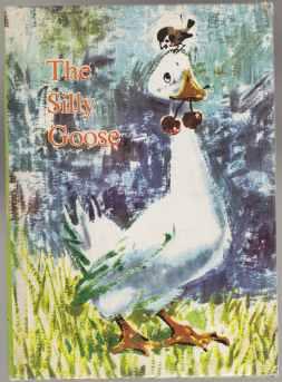 The Silly Goose