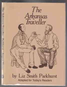 The Arkansas Traveller SIGNED