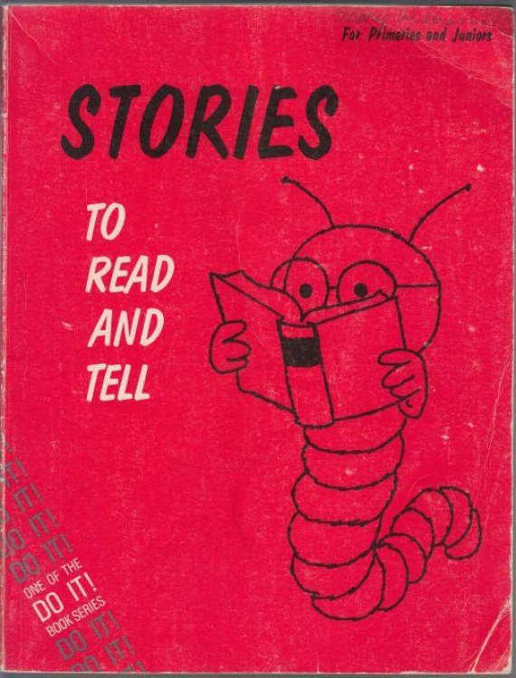 Stories To Read and Tell For Primaries and Juniors