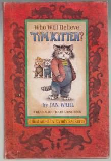 Who Will Believe Tim Kitten