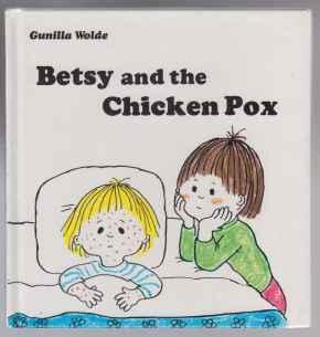 Betsy and the Chicken Pox