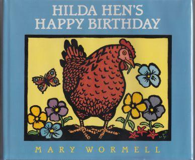 Hilda Hen's Happy Birthday