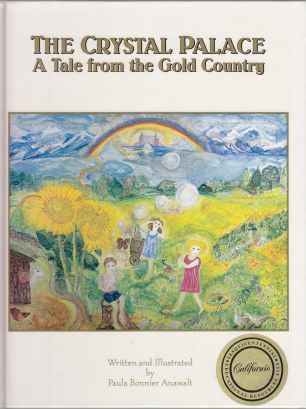The Crystal Palace A Tale from the Gold Country