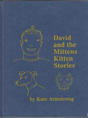 David and the Mittens Kitten Stories SIGNED