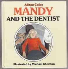 Mandy and The Dentist