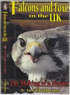 Falcons and Foxes in the UK The Making of a Hunter