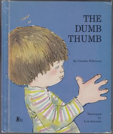 The Dumb Thumb