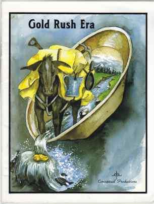 The Gold Rush Era