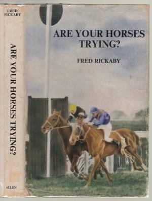 Are Your Horses Trying