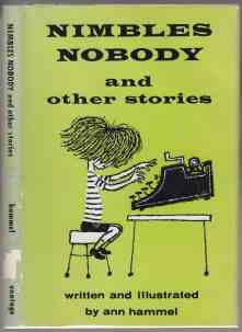 Nimbles Nobody and Other Stories SIGNED