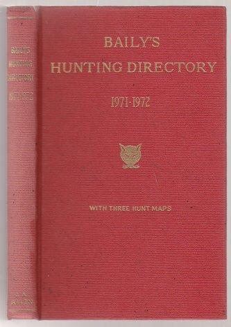 Baily's Hunting Directory with Hunt Maps 1971-72 Number 65