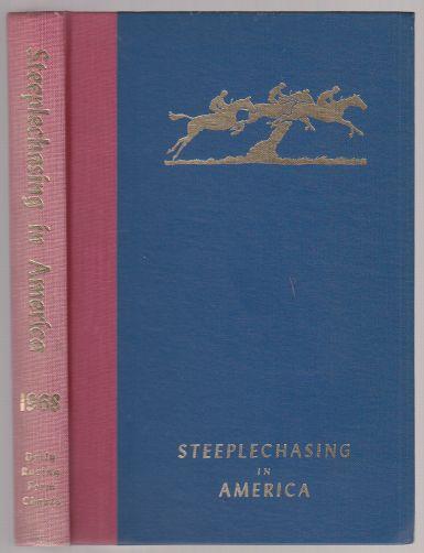 Steeplechasing In America Twenty-First Edition 1968