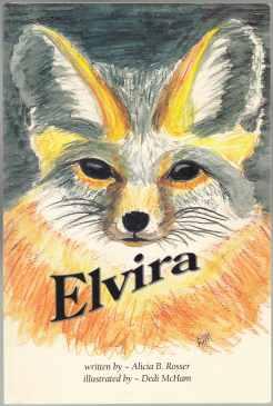 Elvira (True Wild Fox Story) SIGNED