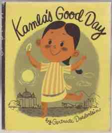 Kamla's Good Day A Story of India