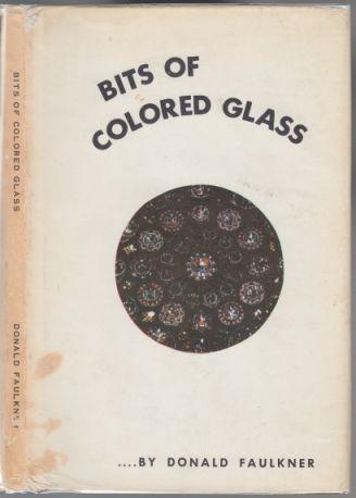 Bits of Colored Glass SIGNED