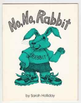 No, No, Rabbit (Take-Home Books) Level K