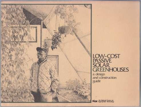 Low-Cost Passive Solar Greenhouses A Design and Construction Guide