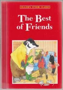 The Best of Friends. Collier's Junior Classics Volume 7