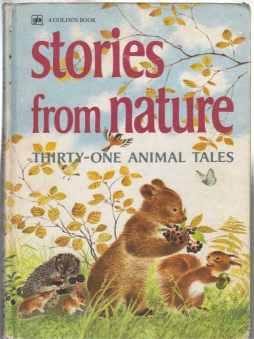 Stories From Nature Thirty-One Animal Tales