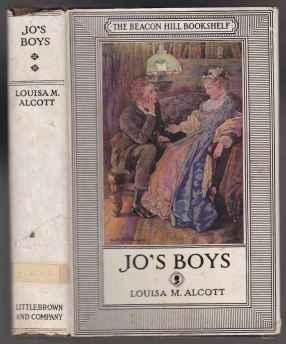 Jo's Boys and How They Turned Out A Sequel to Little Men