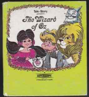 The Superscope Story Teller Presents The Wizard Of Oz
