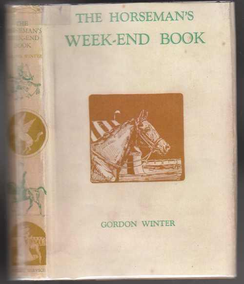 The Horseman's Week-End Book