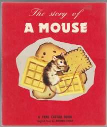 The Story of a Mouse