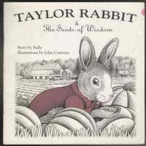 Taylor Rabbit & The Seeds of Wisdom TWICE SIGNED