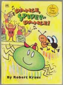 Dance, Spider, Dance! HB Level Two Grades 1-2 Golden Easy Reader