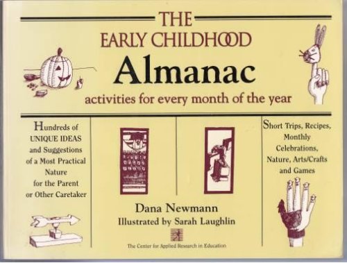 The Early Childhood Almanac Activities for Every Month of The Year