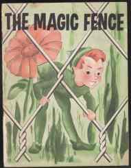 The Magic Fence